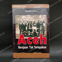 Image of Aceh Kerajaan Tak Terlupakan