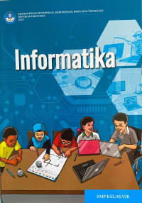 Informatika untuk SMP/MTs Kelas VIII