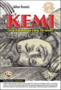 Image of KEMI: CInta Kebebasan yang Tersesat