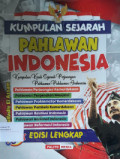 Kumpulan Sejarah Pahlawan Indonesia