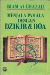 Menjala Pahala dengan Dzikir dan Doa