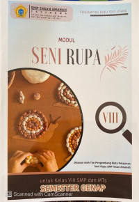 Image of Modul Seni Rupa untuk Kelas VIII SMP dan MTs Semester Genap