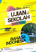 Prediksi Ujian Sekolah SMP/MTs: Bahasa Indonesia