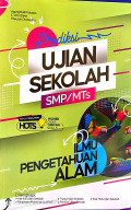 Prediksi Ujian Sekolah SMP/MTs: Ilmu Pengetahuan Alam
