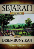 Sejarah Nusantara yang Disembunyikan