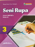 Seni Rupa Untuk SMP/MTs Kelas IX