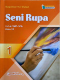 Seni Rupa untuk SMP/MTs Kelas VII