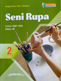 Image of Seni Rupa untuk SMP/MTs Kelas VIII